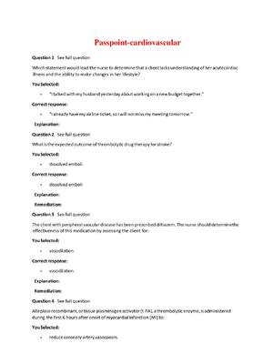 Preview of Passpoint Cardiovascular |  Which statement would lead the nurse to determine that a clien