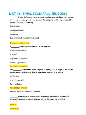 Preview of MKT 421 FINAL EXAM  strategic marketing and the 4Ps (Product, Price, Place, Promotion). 10