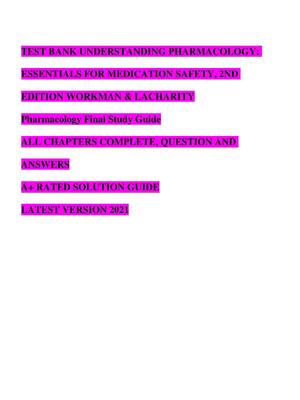 Preview of TEST BANK for Understanding Pharmacology: Essentials for Medication Safety 2nd Editio by M