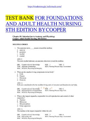 Preview of Foundations and Adult Health Nursing 8th Edition by Kim Cooper, Kelly Gosnell TEST BANK-