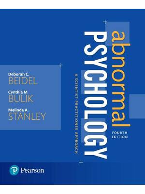 Preview of Abnormal Psychology: A Scientist-Practitioner Approach, 4th Edition by Beidel, Bulik, Stan