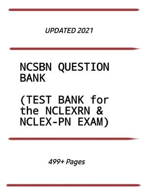 Preview of NCSBN QUESTION BANK: TEST BANK for the NCLEX RN & NCLEX PN Examination   Questions and Sol