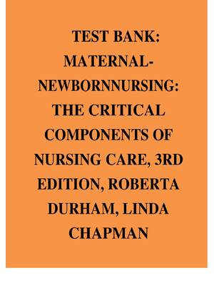 Preview of Test Bank for Davis Advantage for Maternal-Newborn Nursing: The Critical Components of Nur