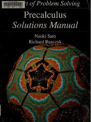 Preview of Solutions Manual for Art of problem solving, precalculus, Satō, Naoki., Rusczyk, Richard.,