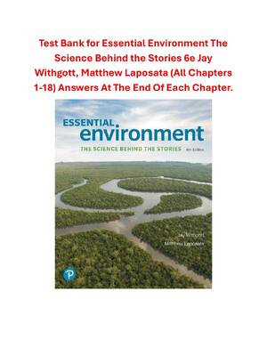 Preview of TEST BANK for Essential Environment The Science Behind the Stories 6th edition By Jay H Wi