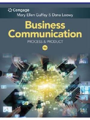 Preview of Business Communication Process & Product 10th Edition by Mary Ellen Guffey, Dana Loewy (Te