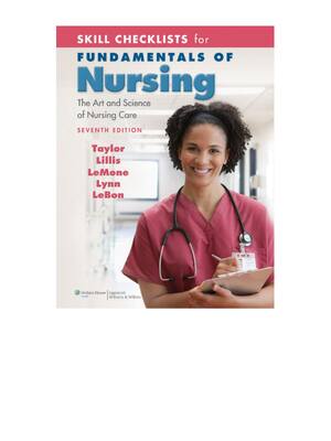 Preview of Skill Checklists for Fundamentals of Nursing: The Art and Science of Nursing Care 7th Edit