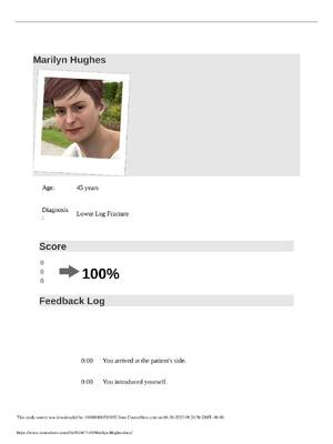 Preview of Summary Marilyn Hughes Age: 45 years Diagnosis: Lower Leg Fracture Complete Log.