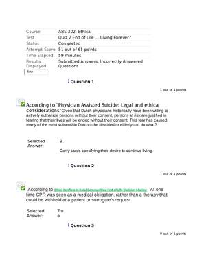 Preview of ABS 302 Ethical Quiz 2 End of Life ....Living Forever? 51 out of 65 points