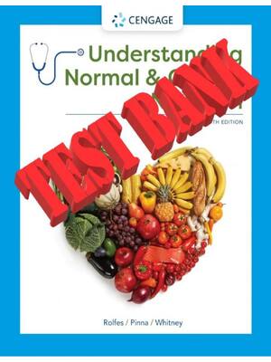 Preview of TEST BANK for Understanding Normal and Clinical Nutrition 12th Edition by Sharon Rady Rolf