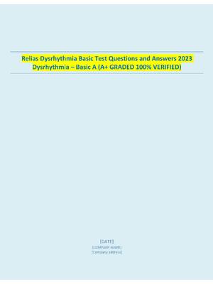 Preview of Relias Dysrhythmia Basic Test Questions and Answers   Dysrhythmia – Basic A (A+ GRADED 100