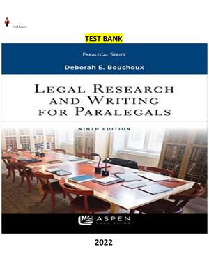 Preview of Test bank for Legal Research and Writing for Paralegals 9th Edition by Deborah E. Bouchoux