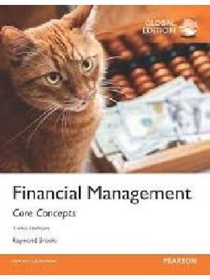 Preview of Financial Management Core Concepts 3rd Edition By Raymond Brooks (Solution Manual)