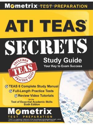 Preview of ATI TEAS 6 Study Manual, Full-Length Practice Tests, Tutorials for the Test of Essential A