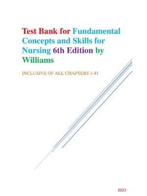 Preview of Test Bank for Fundamental Concepts and Skills for Nursing 6th Edition by Williams