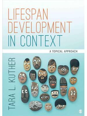Preview of Lifespan Development in Context A Topical Approach, 1st Edition By Tara Kuther | [ebook][P