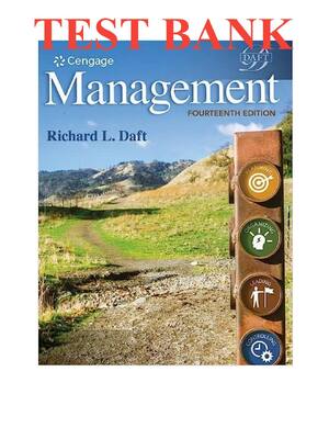 Preview of TEST BANK for Management, 14th Edition By Richard Daft