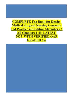Preview of Test Bank for Dewits Medical Surgical Nursing Concepts and Practice 4th Edition Stromberg