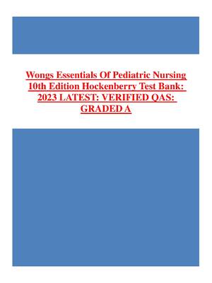 Preview of Wong's Essentials Of Pediatric Nursing 10th Edition by Marilyn J. Hockenberry TEST BANK