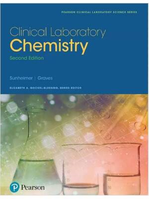 Preview of Test Bank for Clinical Laboratory Chemistry 2nd Edition By Robert Sunheimer | All Chapters