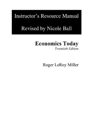 Preview of Instructor's Manual For Economics Today The Micro View 20th Edition By Roger LeRoy Miller