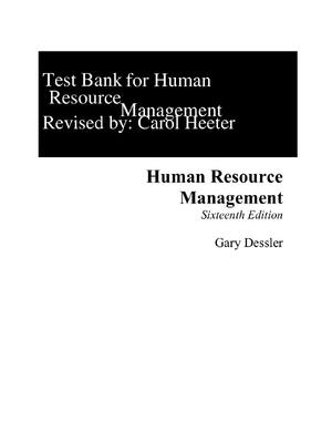 Preview of Test Bank For Human Resource Management 16th Edition By Gary Dessler