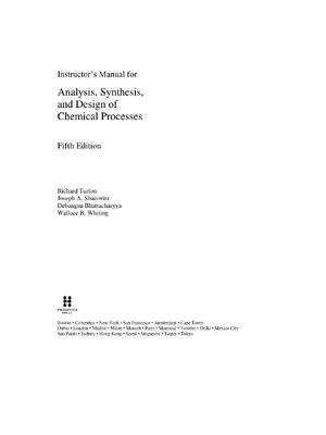 Preview of Solutions Manual for Analysis, Synthesis, and Design of Chemical Processes 5th Edition by