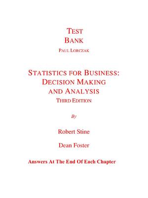 Preview of Test Bank For Statistics for Business Decision Making and Analysis 3rd Edition By Robert S