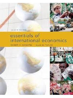 Preview of Essentials of International Economics 2nd Edition By Robert Feenstra Alan Taylor (Solution
