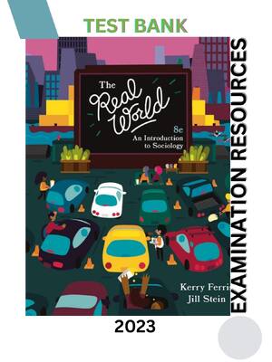 Preview of Test Bank for The Real World An Introduction to Sociology Eighth Edition by Kerry Ferris,