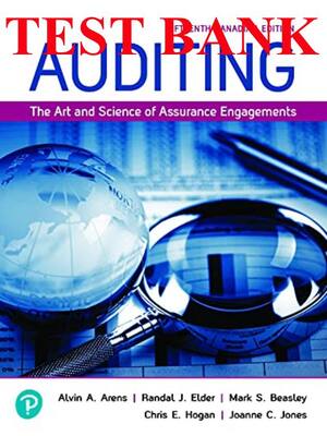 Preview of TEST BANK for Auditing The Art and Science of Assurance Engagements, 15th Canadian Edition