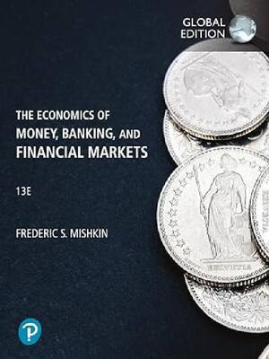 Preview of Solutions Manual for The Economics of Money, Banking and Financial Markets 13th Edition (G
