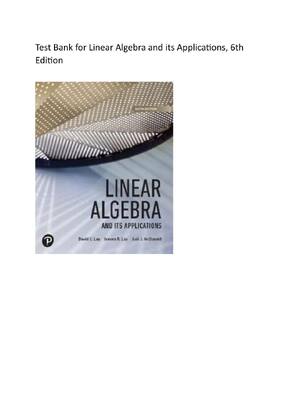 Preview of Test Bank for Linear Algebra and Its Applications 6th Edition by David Lay, Judi McDonald,