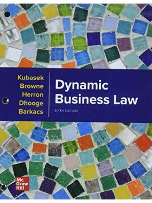Preview of Instructor's Manual For Dynamic Business Law (2024) 6th Edition By Nancy Kubasek (All Chap
