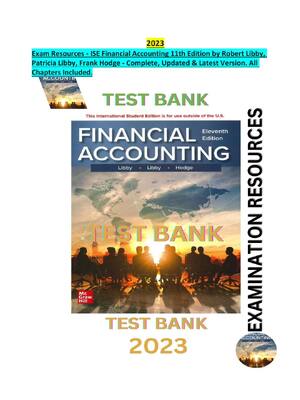 Preview of Test Bank for ISE Financial Accounting 11th Edition by Robert Libby, Patricia Libby, Frank