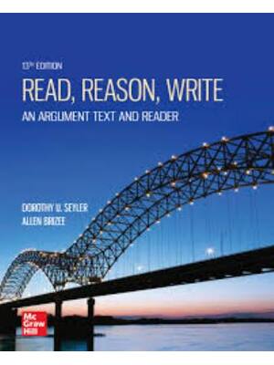 Preview of Instructor Manual For Read, Reason, Write 13th Edition By Dorothy Seyler, Allen Brizee (Al