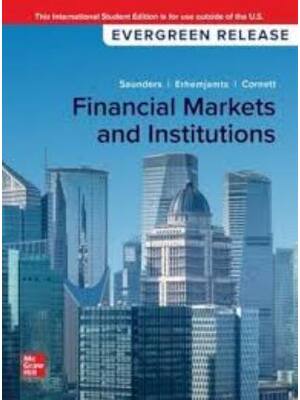 Preview of Solution Manual For Financial Markets and Institutions 2024 Release By Anthony Saunders, M