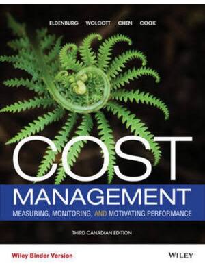 Preview of Test Bank For Cost Management Measuring, Monitoring, and Motivating Performance 3rd Canadi