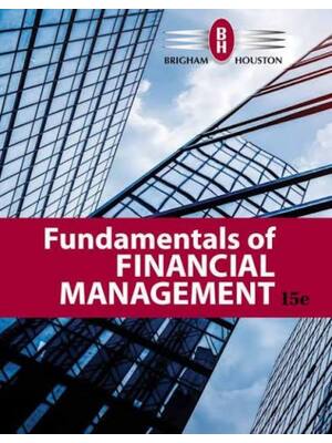 Preview of Test Bank For Fundamentals of Financial Management, 15th Edition By Eugene  Brigham, Joel