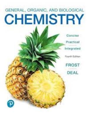 Preview of Test Bank For General, Organic, and Biological Chemistry 4th Edition By Laura Frost, Todd