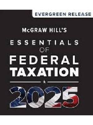 Preview of Test Bank for McGraw Hill's Essentials of Federal Taxation 2025 By Spilker, Ayers, Robinso