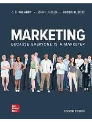 Preview of Test Bank for Marketing 4th Edition By Shane Hunt, John Mello, George Deitz (All Chapters