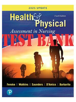 Preview of Test Bank for Health And Physical Assessment In Nursing 4th Edition by Fenske, Watkins, Sa
