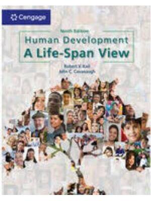 Preview of Test Bank for Human Development A Life-Span View 9th Edition By Robert Kail, John Cavanaug