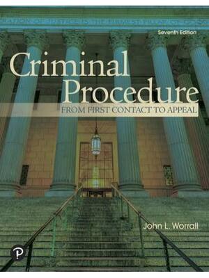 Preview of Instructor Manual for Criminal Procedure From First Contact to Appeal 7th Edition by John
