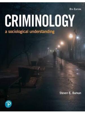 Preview of Test Bank for Criminology A Sociological Understanding 8th Edition by Steven  Barkan (All