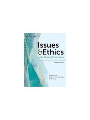 Preview of Test Bank for Issues and Ethics in the Helping Professions 11th Edition By Gerald Corey, M