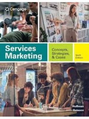 Preview of Test Bank for Services Marketing Concepts, Strategies, & Cases 6th Edition By Douglas Hoff