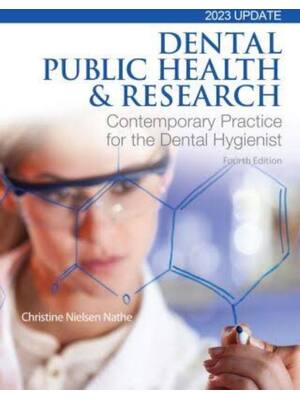 Preview of Test Bank for Dental Public Health & Research Contemporary Practice for the Dental Hygieni