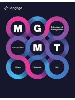 Preview of Test Bank for MGMT 4th Canadian Edition By Chuck Williams, Terri Champion, Ike Hall | All